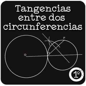 Tangencias básicas entre 2 circunferencias
